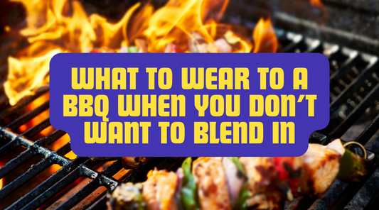 WHAT TO WEAR TO A BBQ WHEN YOU DON’T WANT TO BLEND IN?